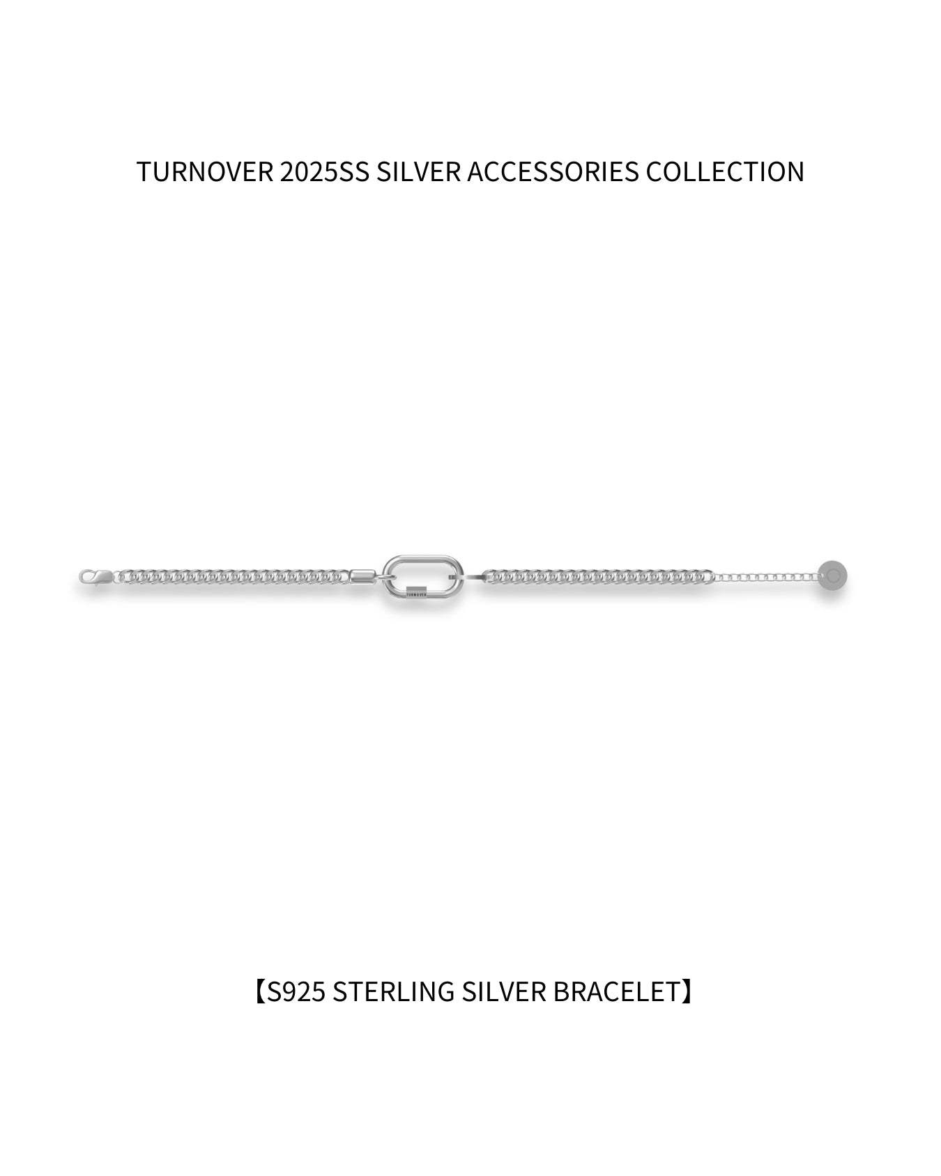 TURNOVER S925 STERLING SILVER BRACELET "S925 銀手鏈" (S925-T2)