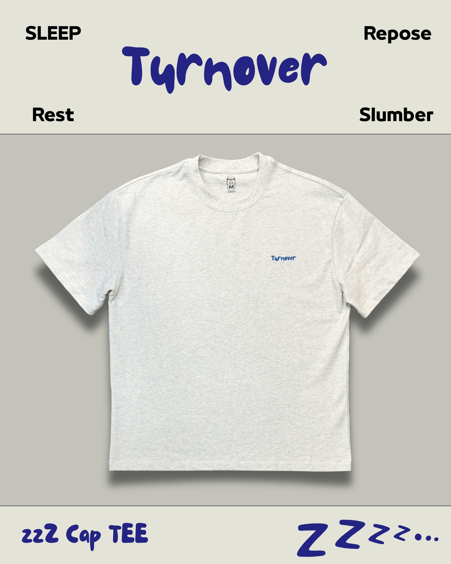 TURNOVER 2025SS “zzZ Cap Tee "
“25SST6 睡大懶覺TEE”