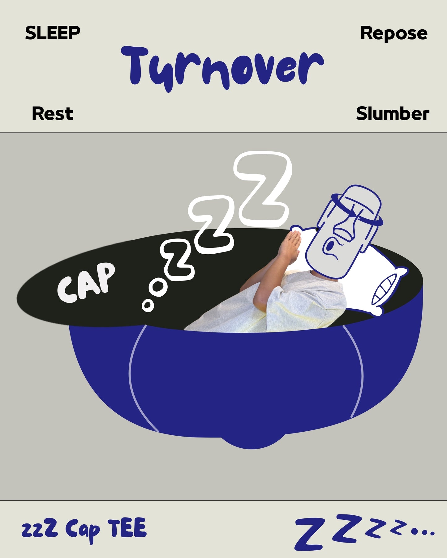 TURNOVER 2025SS “zzZ Cap Tee "
“25SST6 睡大懶覺TEE”