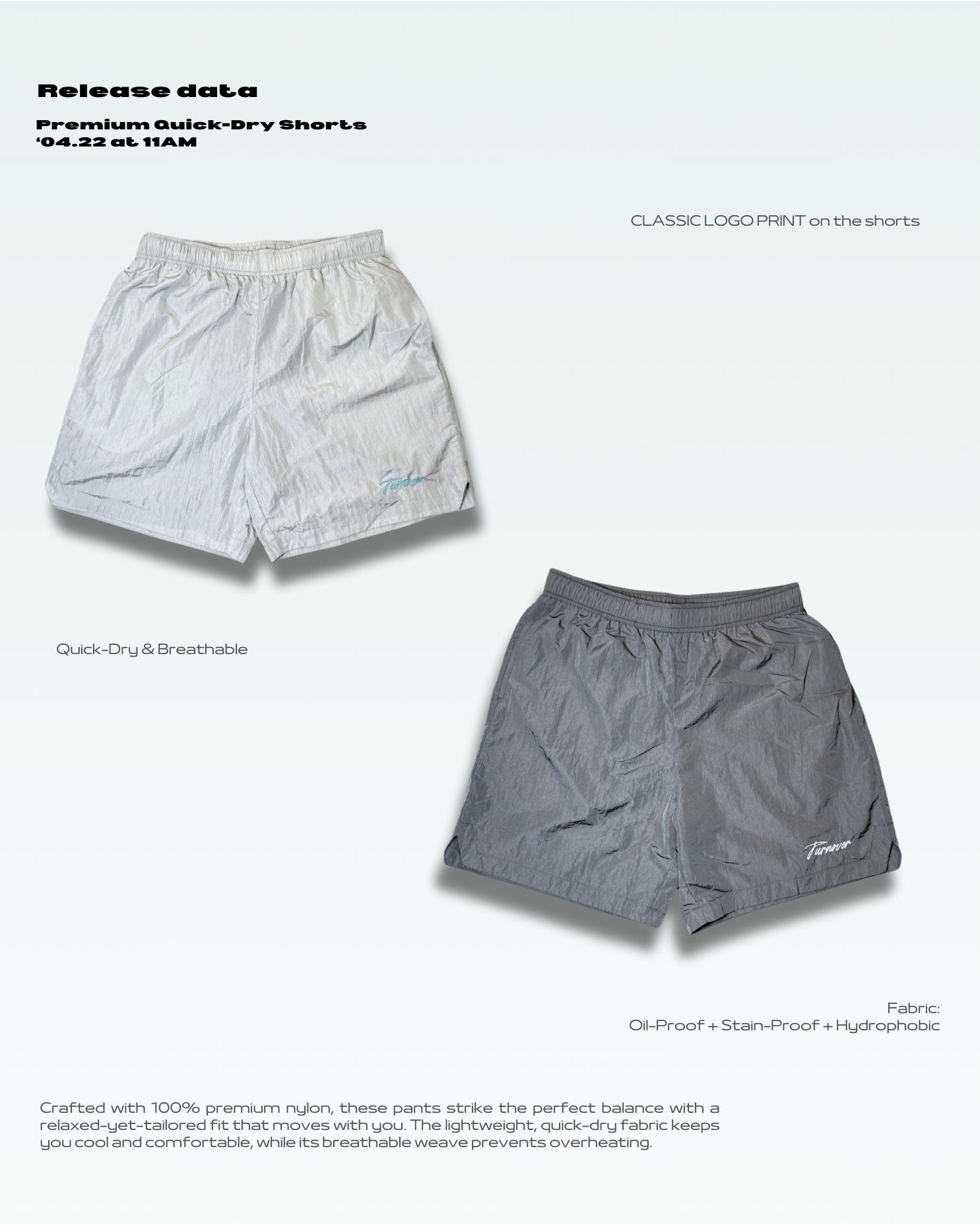 TURNOVER 2025SS Premium Quick-Dry Shorts “25SS-S3 質感速乾短褲"