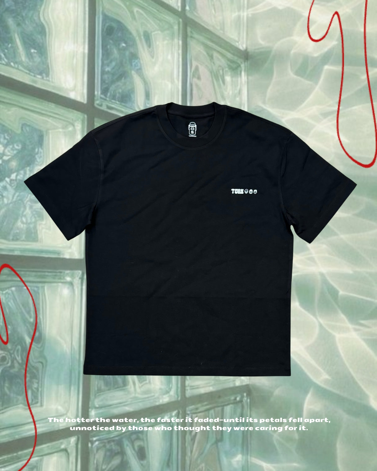 TURNOVER 2025SS 37°C Wilt TEE
“25SST24 燙傷的花TEE”