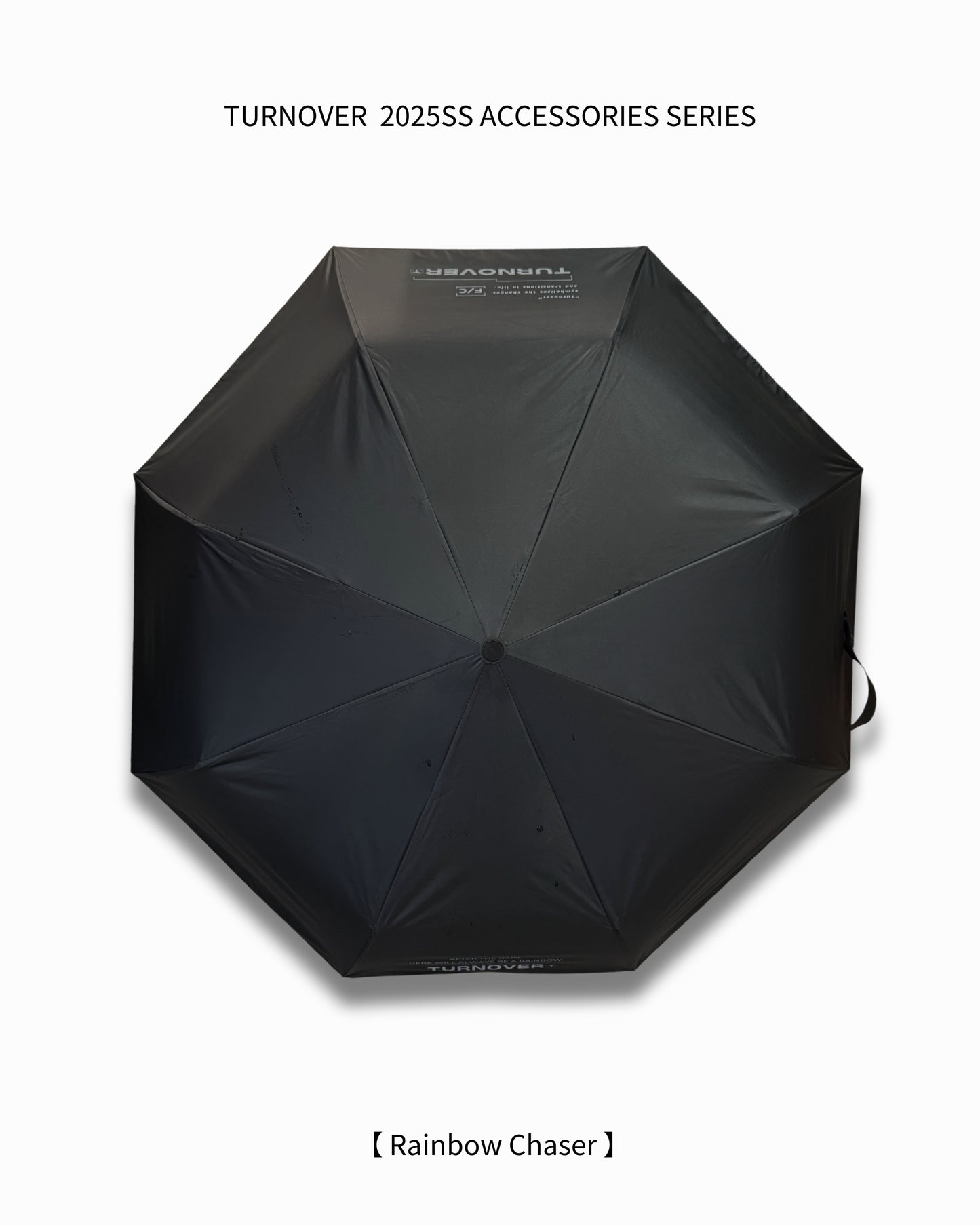 TURNOVER 25SS Collapsible umbrella
“A2510 折疊傘” 【Rainbow Chaser】