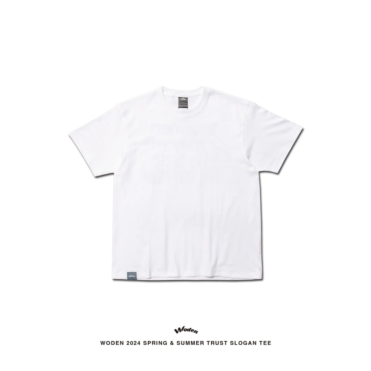 WODEN 2024 SPRING & SUMMER TRUST SLOGAN TEE