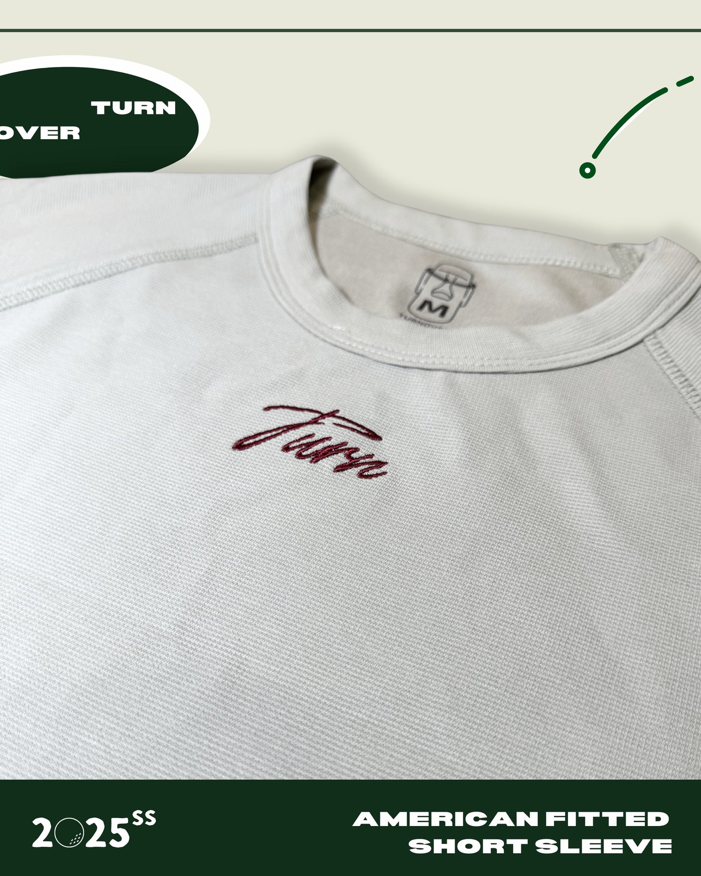 TURNOVER 2025SS AMERICAN FITTED SHORT SLEEVE
“25SST1 美式緊身T恤”