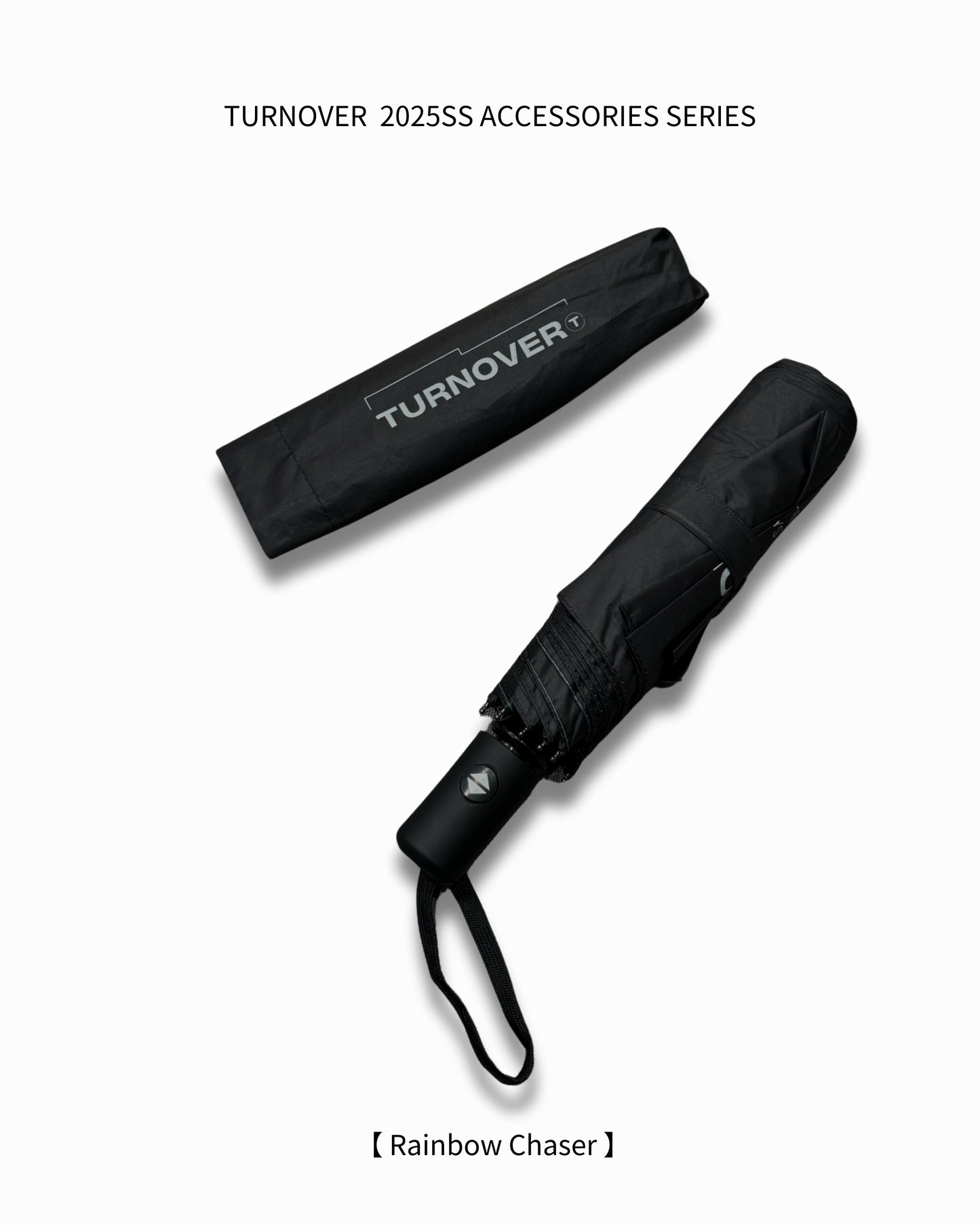 TURNOVER 25SS Collapsible umbrella
“A2510 折疊傘” 【Rainbow Chaser】