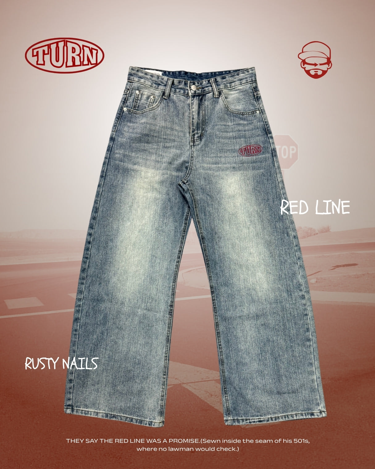 TURNOVER 2025S Redline 501s Jeans
“25SS-LS7 紅線501s牛仔褲 ”