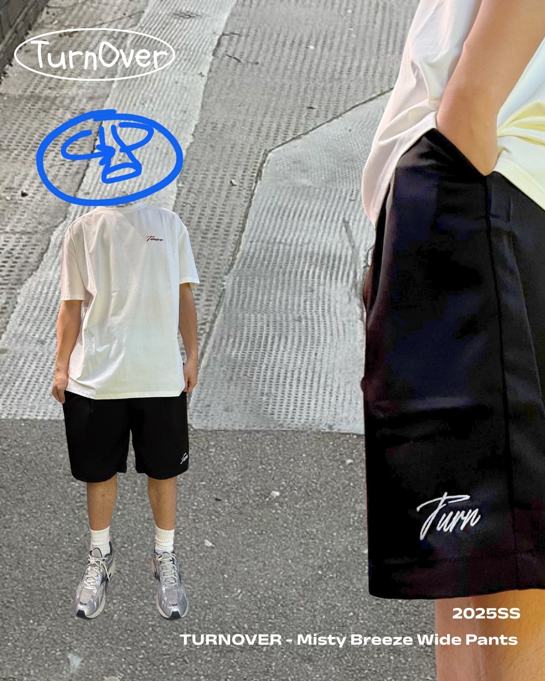 TURNOVER 25SS Misty Breeze Wide Pants “25SS-S4 涼感寬短褲"