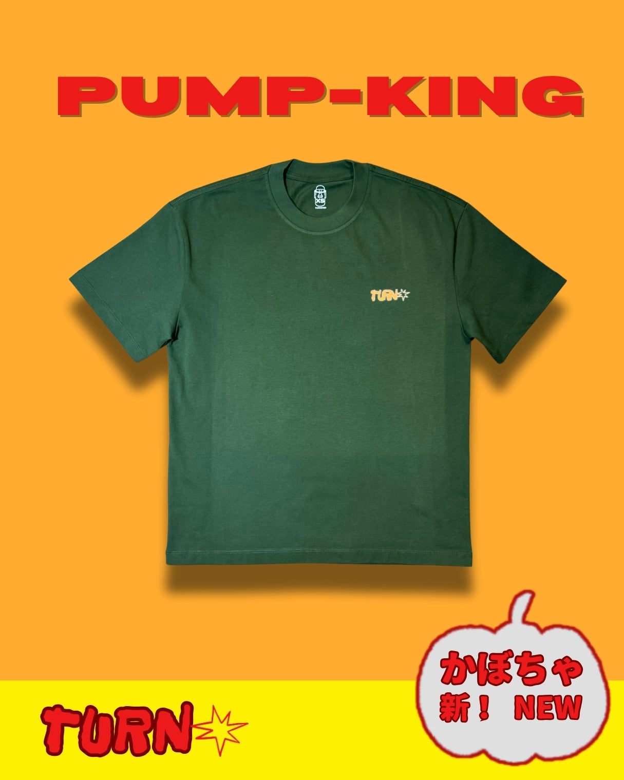 TURNOVER 2025SS “PUMP-KING Tee "
“25SST18 南瓜TEE”