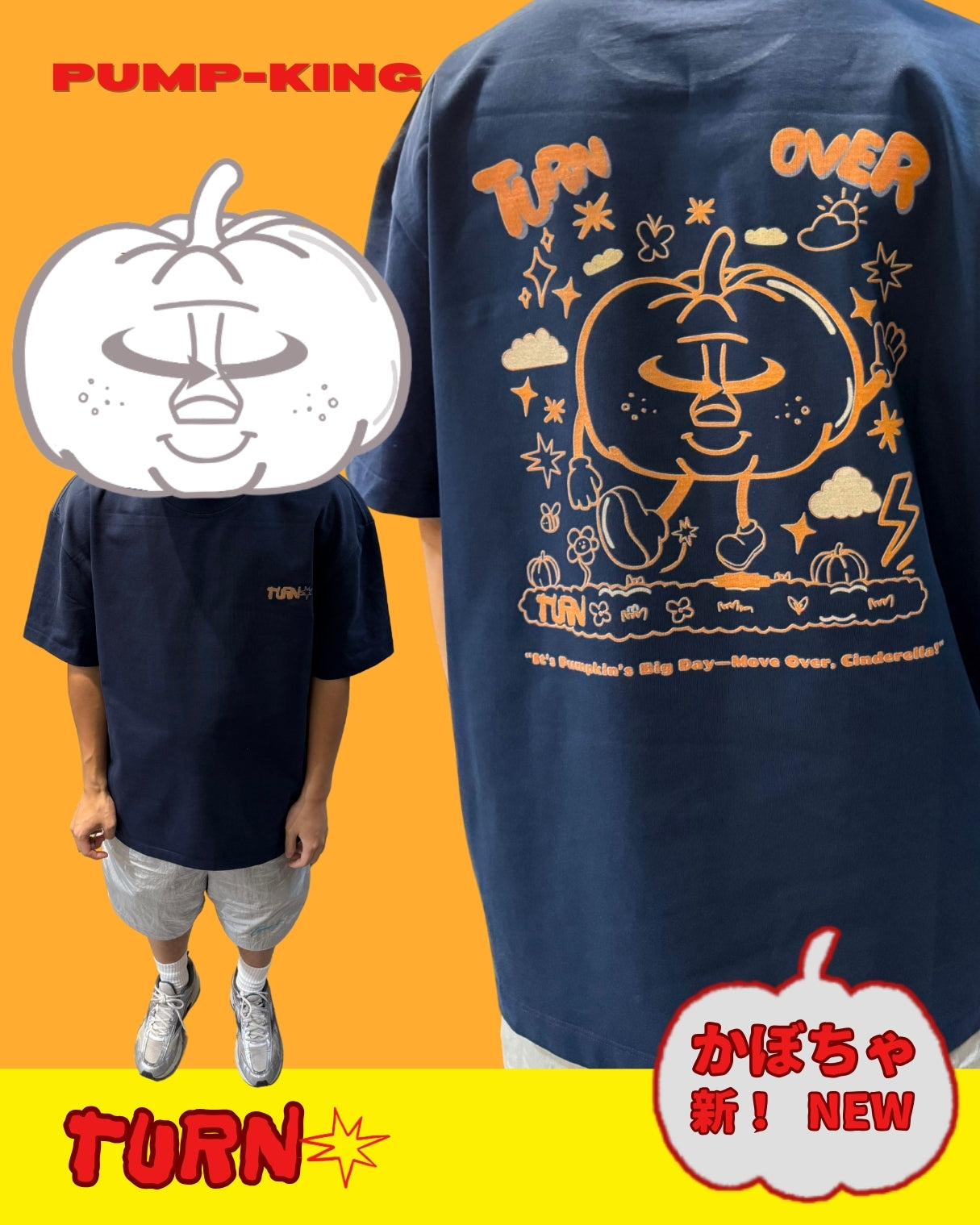 TURNOVER 2025SS “PUMP-KING Tee "
“25SST18 南瓜TEE”