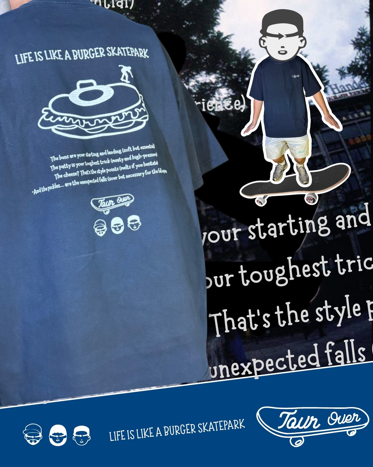 TURNOVER 2025SS “LIFE IS LIKE A BURGER SKATEPARK Tee "
“25SST19 漢堡滑板場TEE”