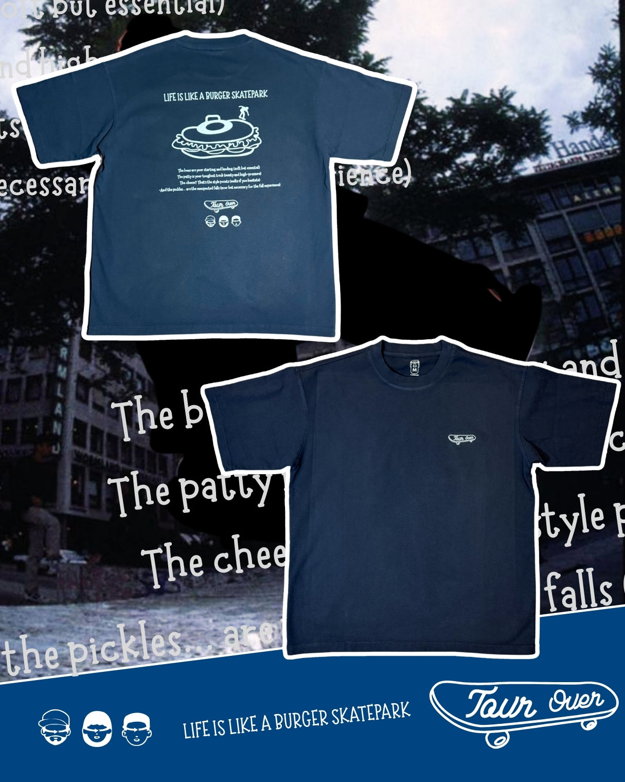 TURNOVER 2025SS “LIFE IS LIKE A BURGER SKATEPARK Tee "
“25SST19 漢堡滑板場TEE”