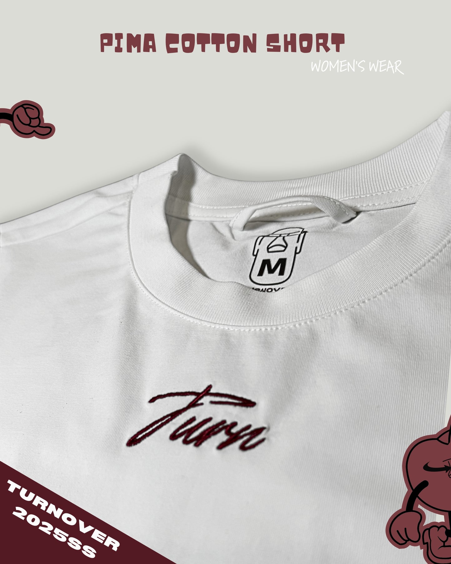 TURNOVER 2025SS PIMA COTTON WOMEN'S WEAR
“25SSWT1 匹馬棉女裝T恤”