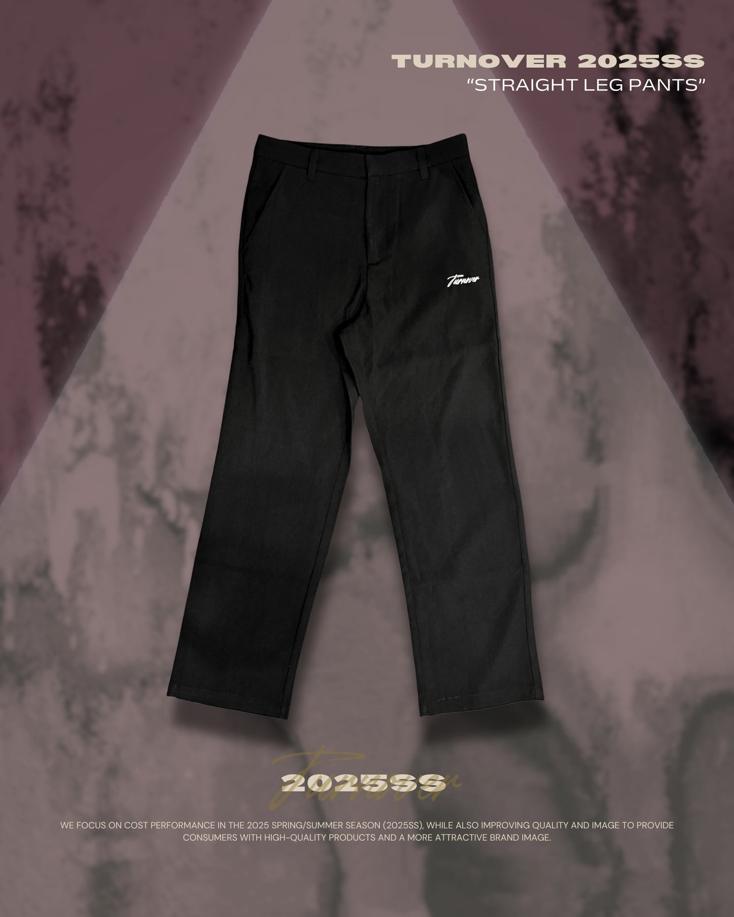 TURNOVER 2025SS STRAIGHT LEG PANTS
“25SS-LS1 直筒西褲”