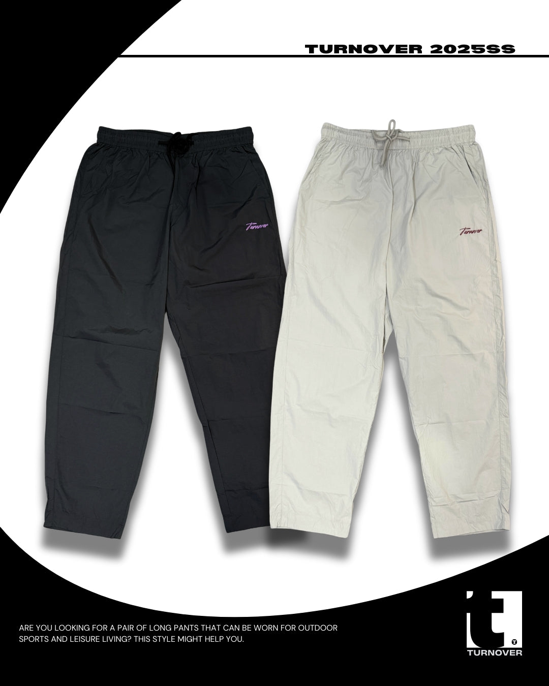 TURNOVER 2025SS OUTDOOR CASUAL SPORTS PANTS
“25SS-LS2 戶外休閒運動褲”