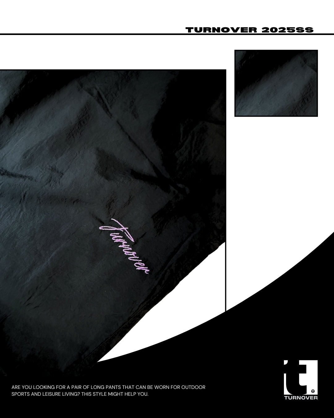 TURNOVER 2025SS OUTDOOR CASUAL SPORTS PANTS
“25SS-LS2 戶外休閒運動褲”
