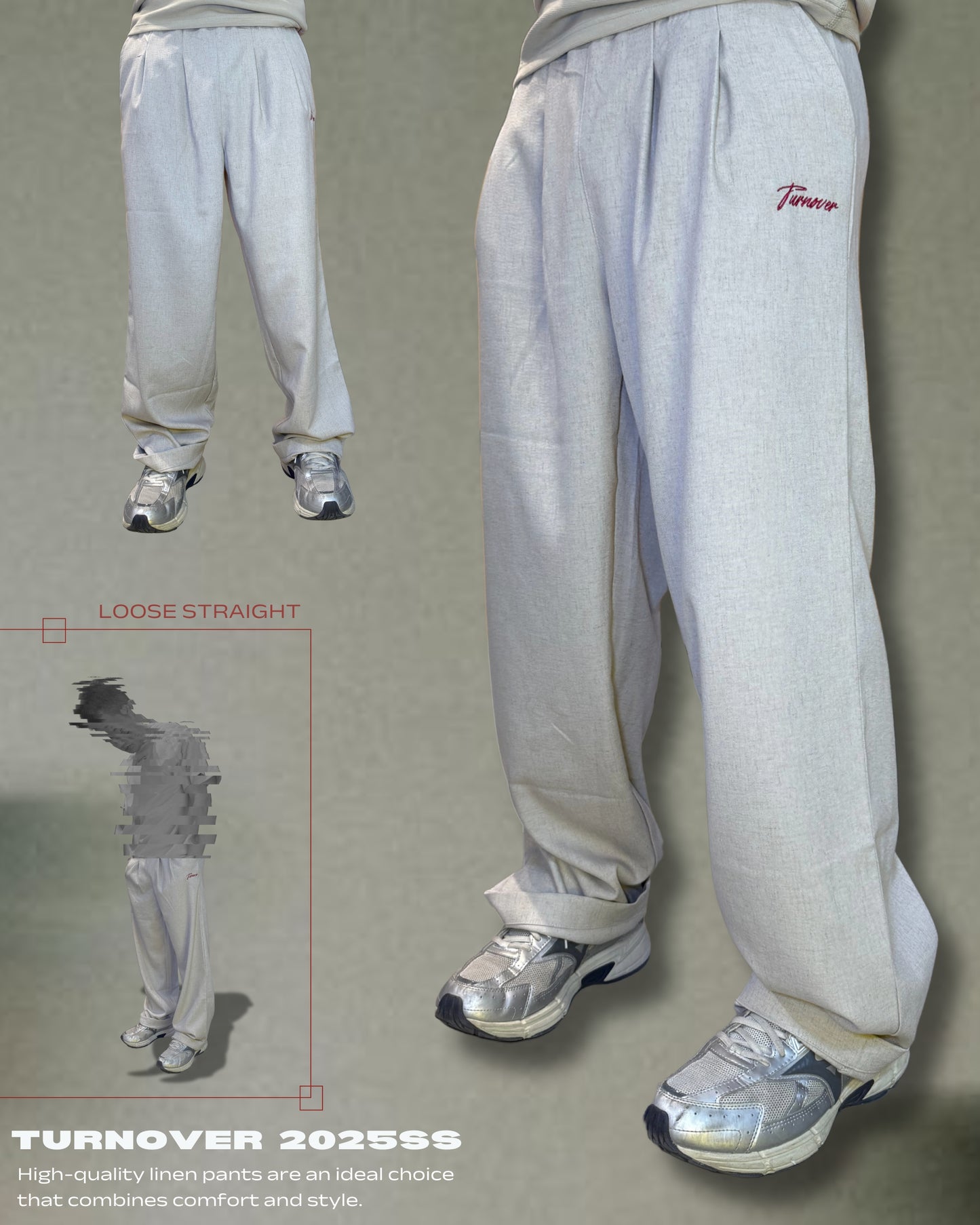 TURNOVER 2025SS HIGH-QUALITY LINEN PANTS
“25SS-LS3 高級亞麻長褲 ”