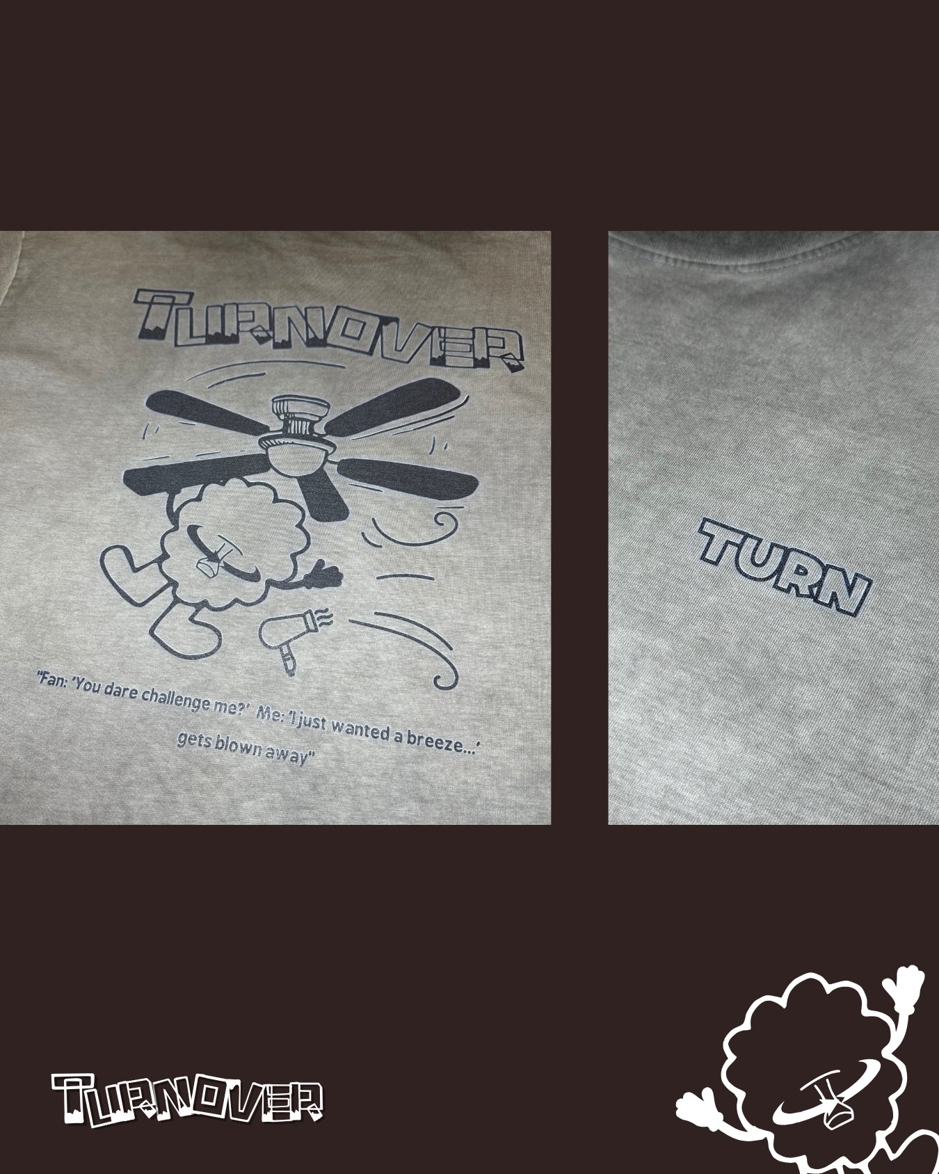 TURNOVER 2025SS “FAN Tee "
“25SST15 風扇俠TEE”