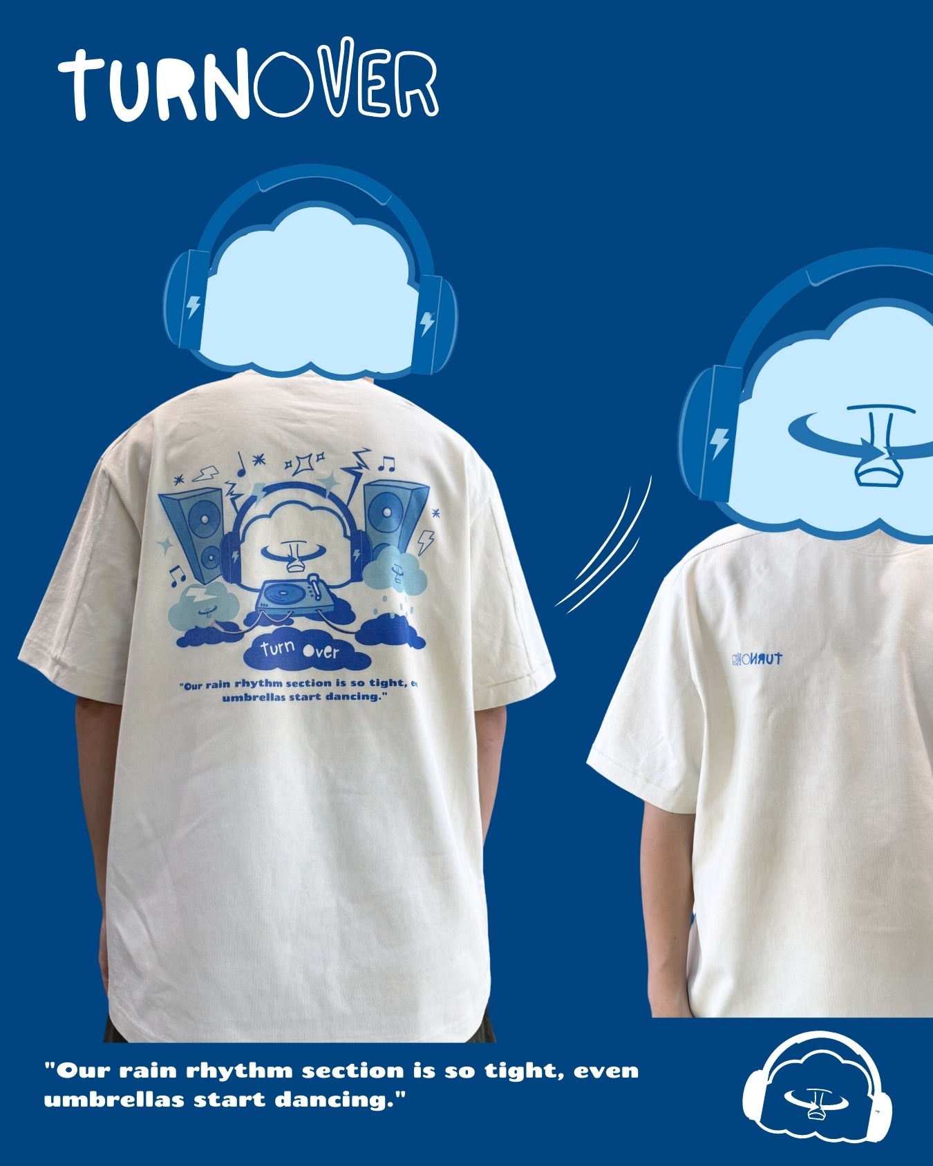 TURNOVER 2025SS “Storm Symphony Tee "
“25SST13 雲朵樂隊TEE”
