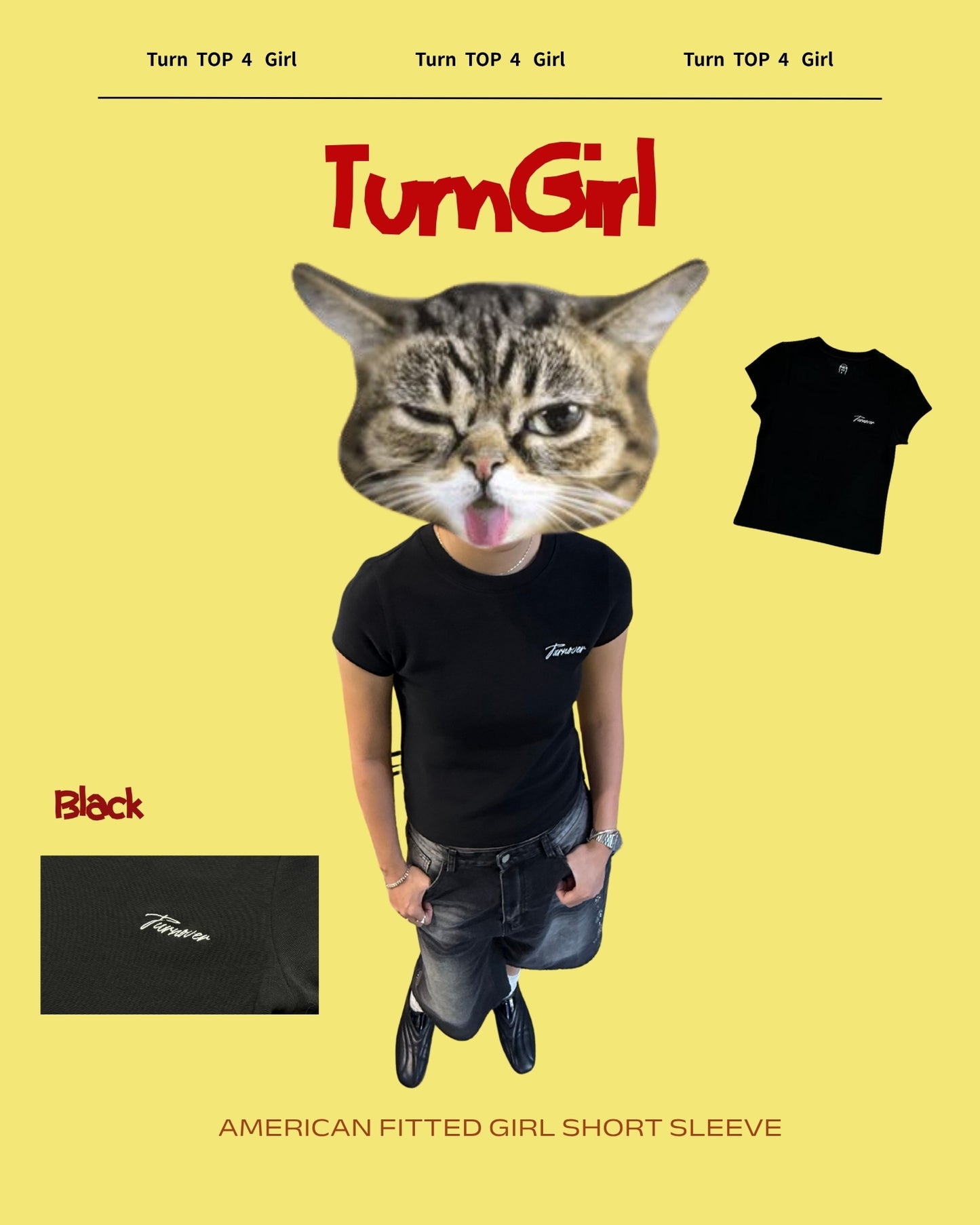 TURNOVER 2025SS AMERICAN FITTED GIRL SHORT SLEEVE “25SSWT21 美式緊身短袖T恤(女款)”