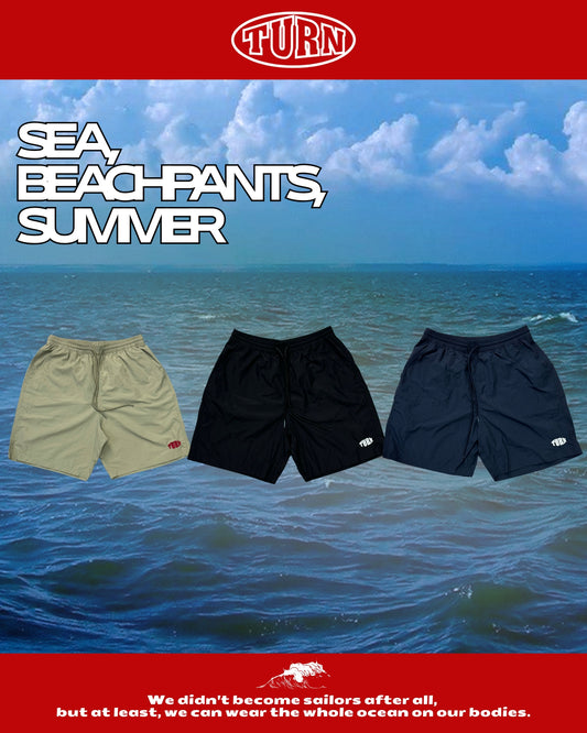 TURNOVER 2025SS Beach Trilogies Beach shorts “25SS-S6 三色潮間沙灘褲”